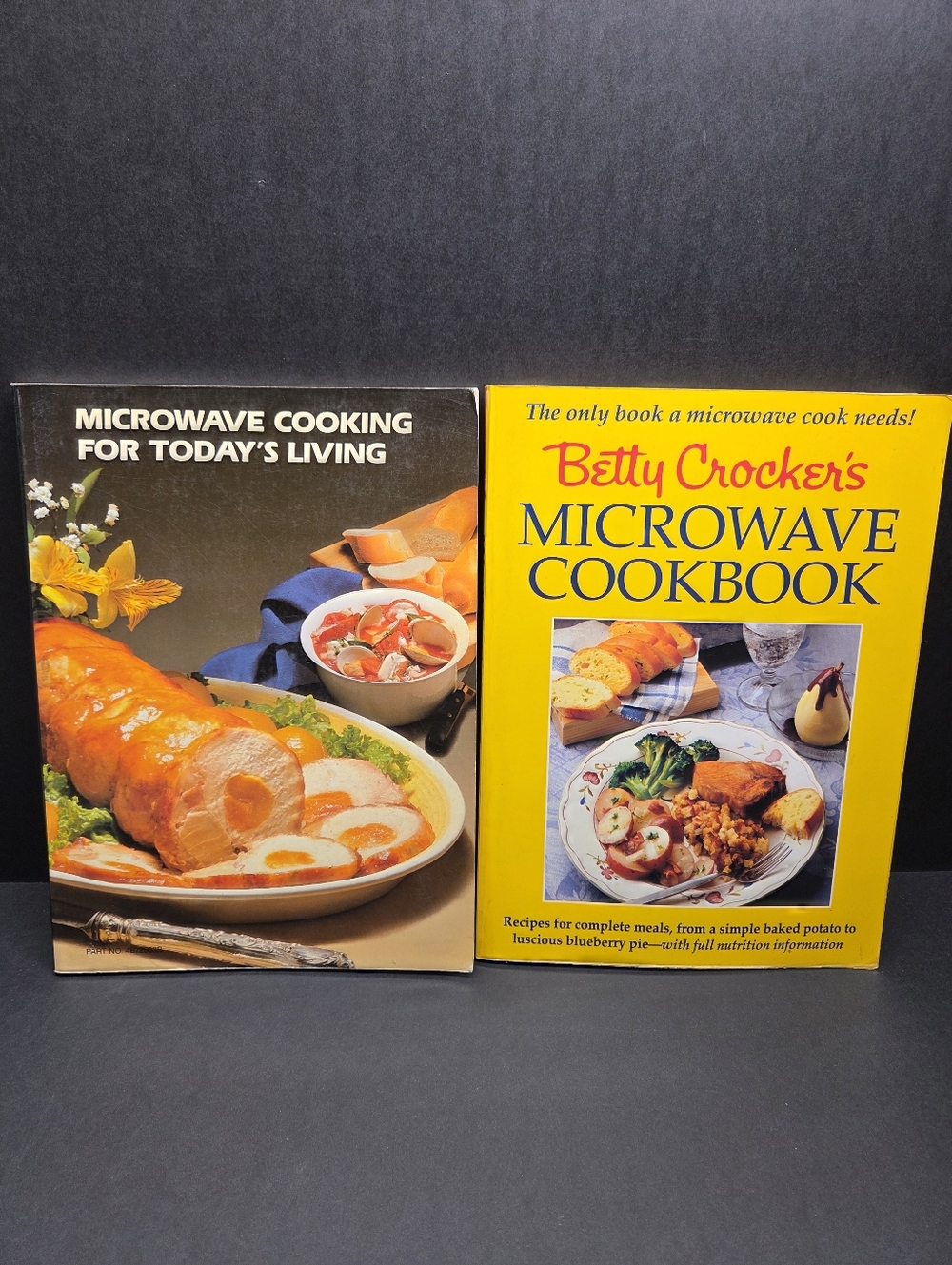 Lot Of 2 Vintage Books - Betty Crocker's Microwave Cookbook & For Todays Living